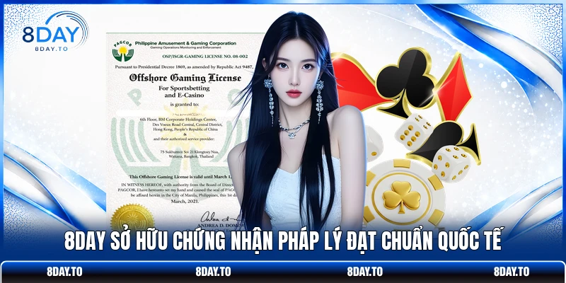 Home 11 8DAY sở hữu chứng nhận pháp lý đạt chuẩn quốc tế