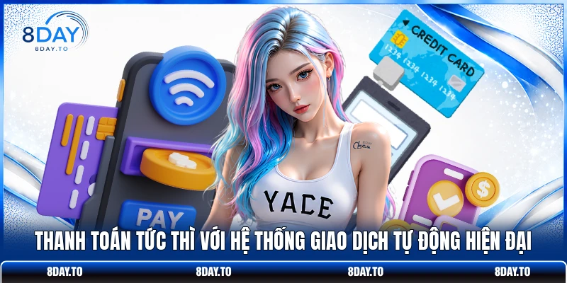 Home 13 Thanh toán tức thì với hệ thống giao dịch tự động hiện đại